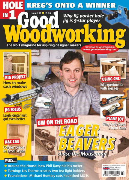 Good Woodworking №290 (March 2015)