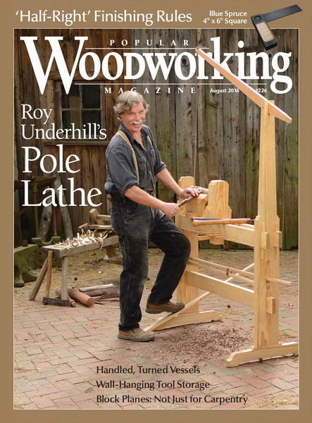 Popular Woodworking №226 (August 2016)