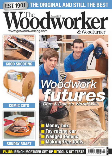 The Woodworker & Woodturner №8 (August 2015)
