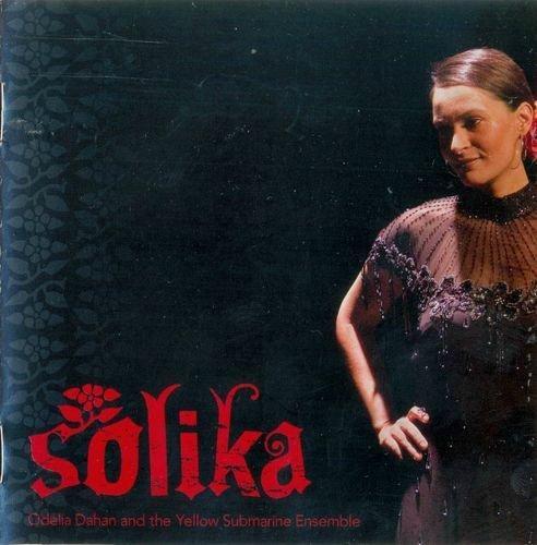 Odelia Dahan and the Yellow Submarine Ensemble - Solika (2008)