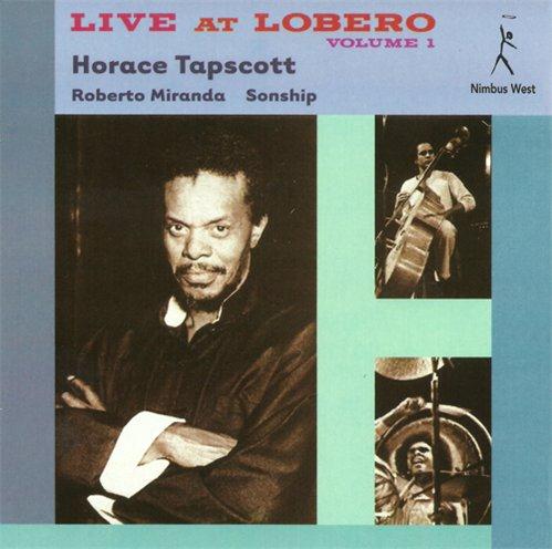 Horace Tapscott - Live at Lobero, Vol.1 (2006)