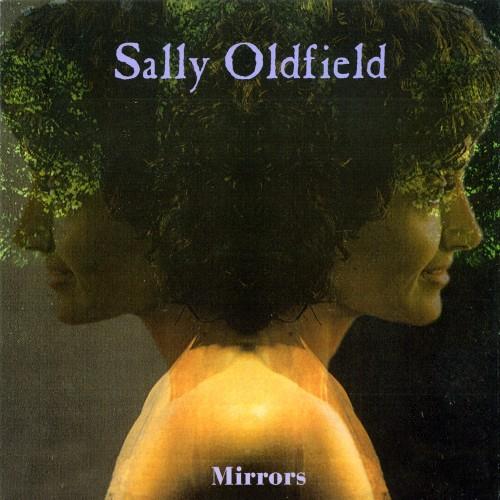 Sally Oldfield - Mirrors: The Bronze Anthology (2000)