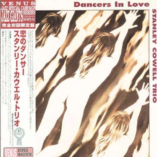 Stanley Cowell Trio - Dancers in Love (2000)