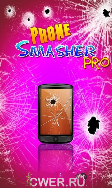 Phone Smasher Pro