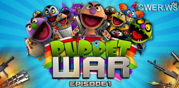 Puppet War:FPS ep.1