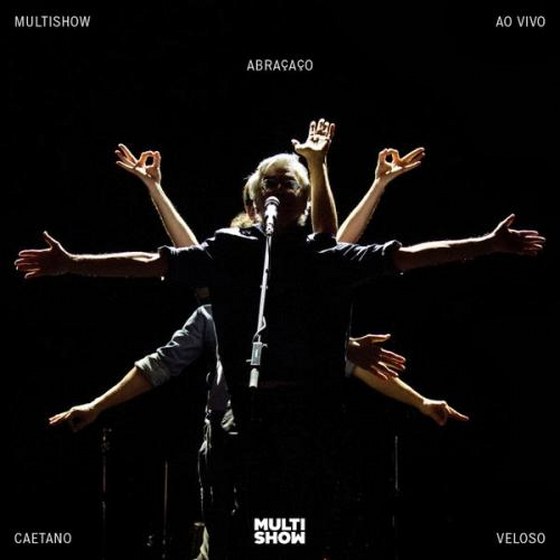 Caetano Veloso. Multishow Ao Vivo Abraçaço (2014)