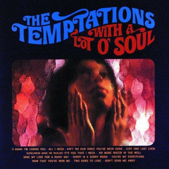 The Temptations. With A Lot O Soul: Remastered (2013)