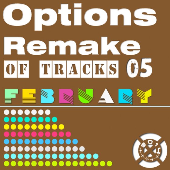 Options Remake Of Tracks FEB.05 (2014)