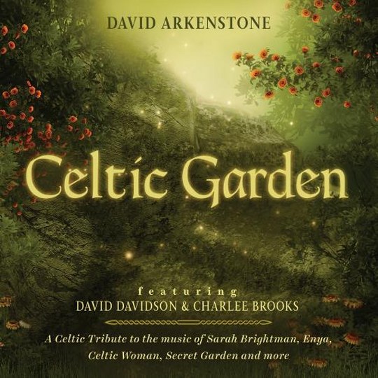 David Arkenstone. Celtic Garden (2013)