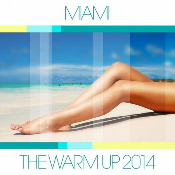 Miami The Warm Up (2014)