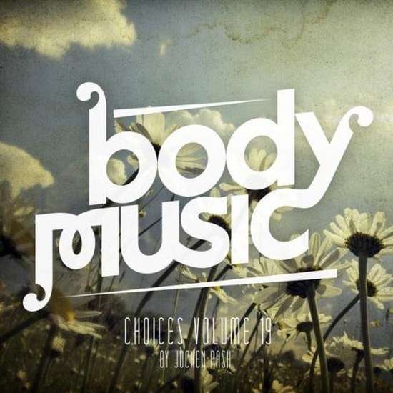 Body Music: Choices 19 (2014)