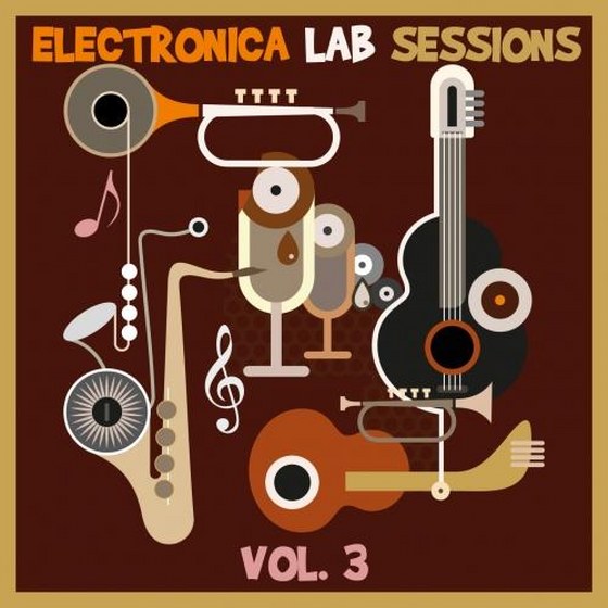 Electronica Lab Sessions, Vol. 3 (2014)
