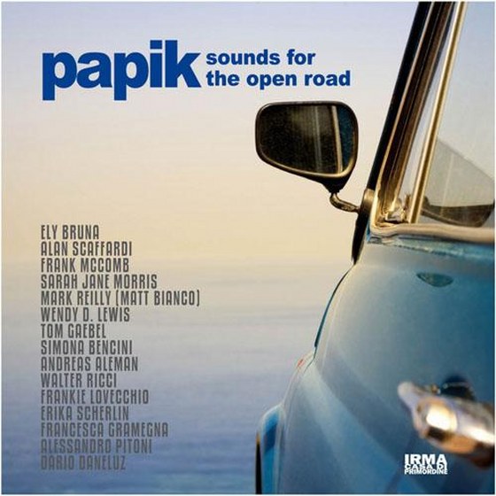 Papik. Sounds for the Open Road (2014)