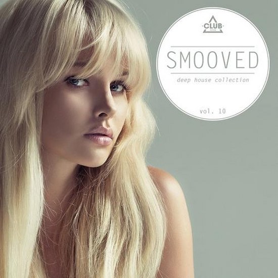 Smooved Deep House Collection Vol 10 (2014)