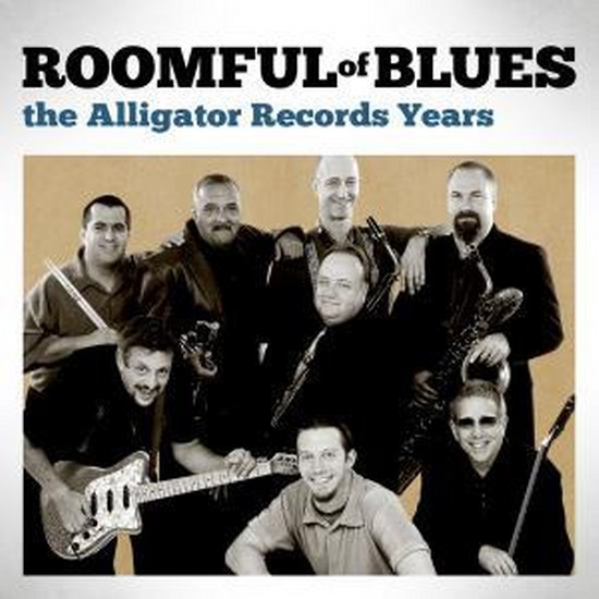 Roomful Of Blues. The Alligator Records Years (2013)