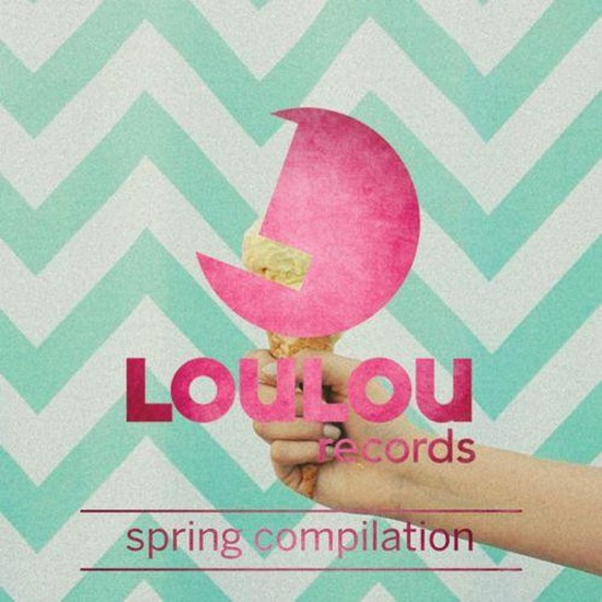 LouLou Players Presents LouLou Records Spring Compilation (2014)
