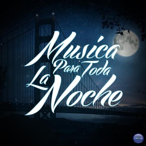 Musica para Toda la Noche (2014)