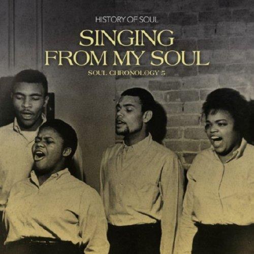 Singing From My Soul: Soul Chronology 5 (2014)