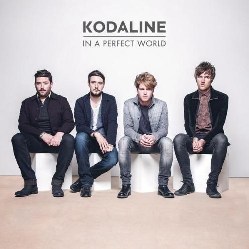 Kodaline - In a Perfect World (Qobuz Deluxe Edition) (2014)