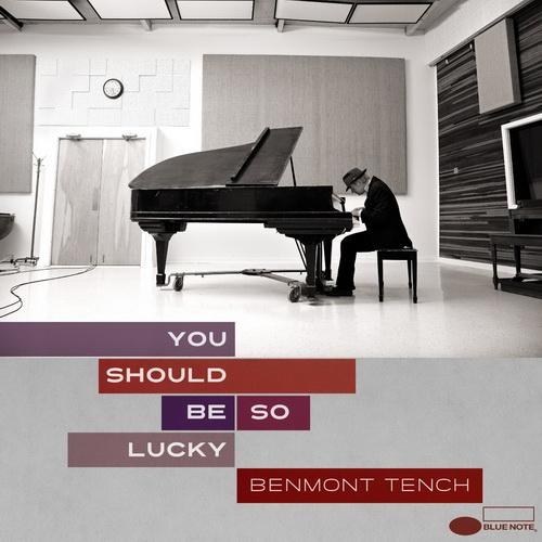 Benmont Tench. You Should Be So Lucky (2014)