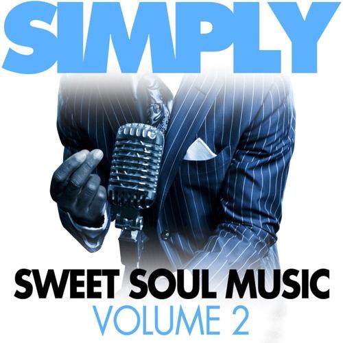 Simply Sweet Soul Music Vol. 2 (2014)