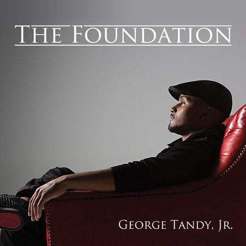 George Tandy, Jr. The Foundation (2014)