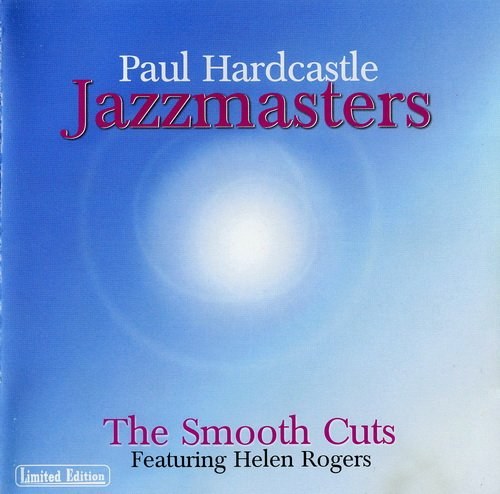 Paul Hardcastle.2004 - The smooth cuts