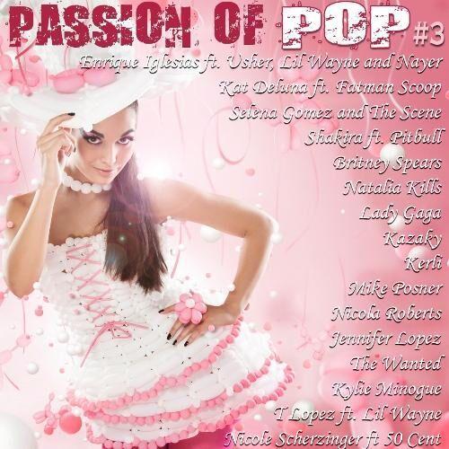 скачать Passion of the pop vol. 3 (2011)