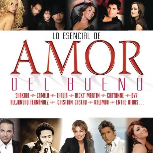 скачать Lo esencial de amor del bueno (2011)