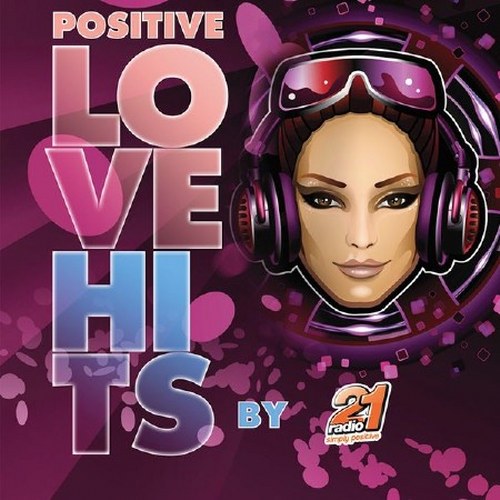 скачать Positive love hits (2011)