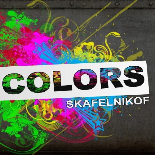скачать DJ Skafelnikof. Colors (2011)