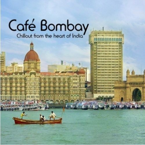 скачать Cafe Bombay. Chillout From the Heart of India (2011)