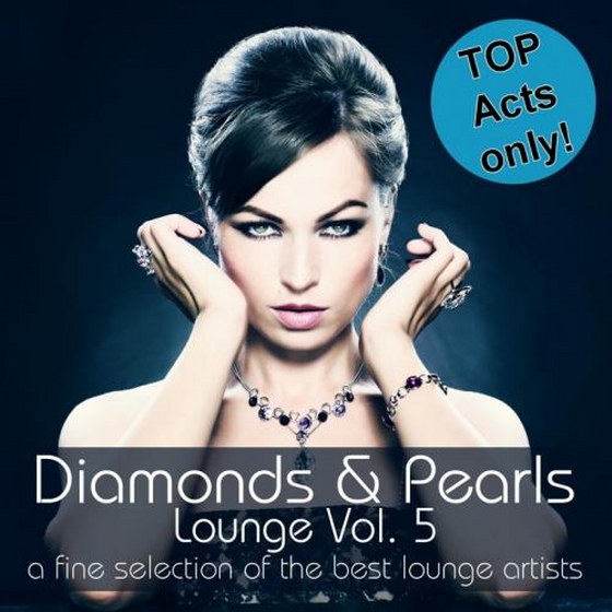 скачать Diamonds & Pearls Lounge Vol. 5 (2011)