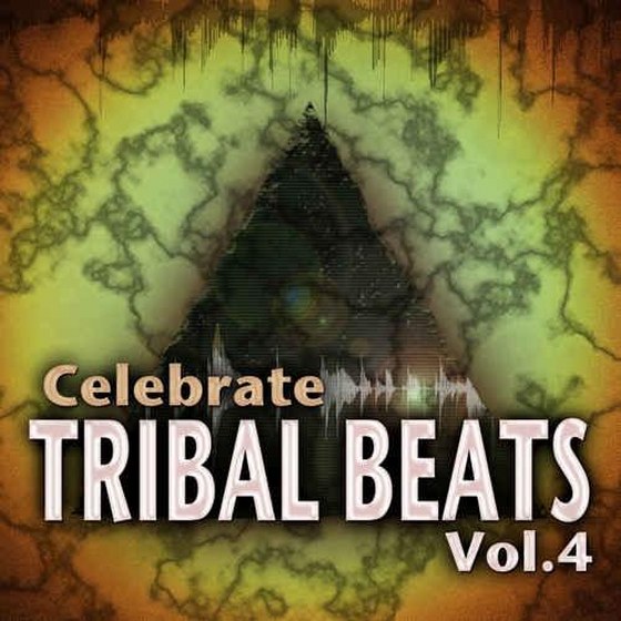 скачать Celebrate Tribal Beats Vol 4 (2011)