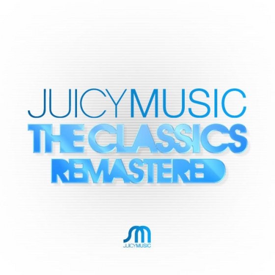 скачать Juicy Music Classics: Remastered By Robbie Rivera (2011)
