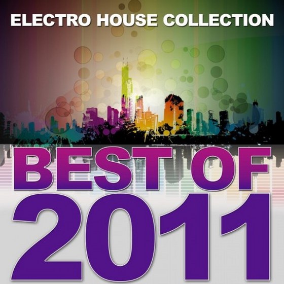 скачать Best Of Electro House Collection (2011)