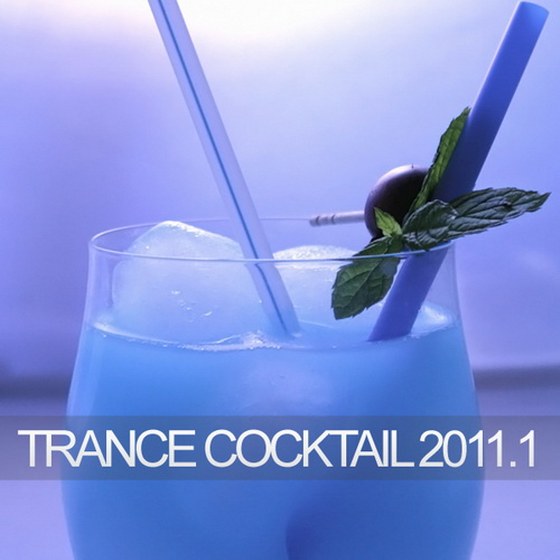 скачать Trance Cocktail 1 (2011)