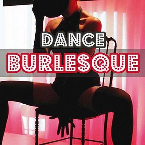 скачать Dance Burlesque (2011)
