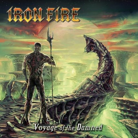 скачать Iron Fire. Voyage Of The Damned [Digipack Edition] (2012)