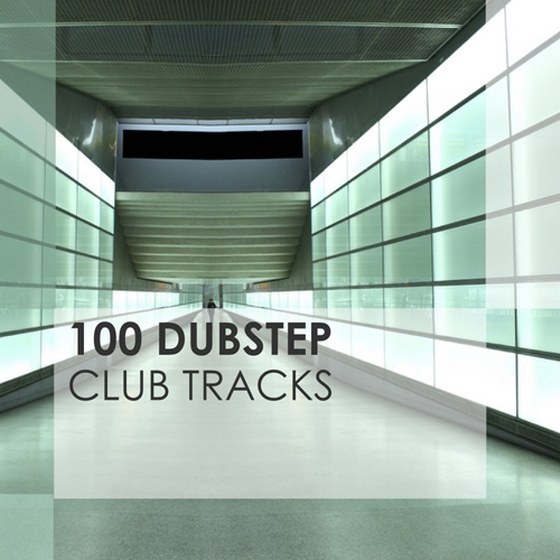 скачать 100 Dubstep - Club Tracks (2012)