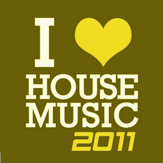 скачать I Love House Music (2011)