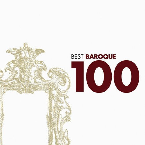 100 Best Baroque (2006) FLAC