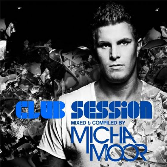 скачать Club Session Presented By Micha Moor (2012)