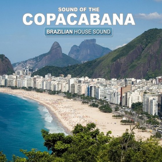 скачать Sound Of The Copacabana (Brazilian House Sound) (2011)