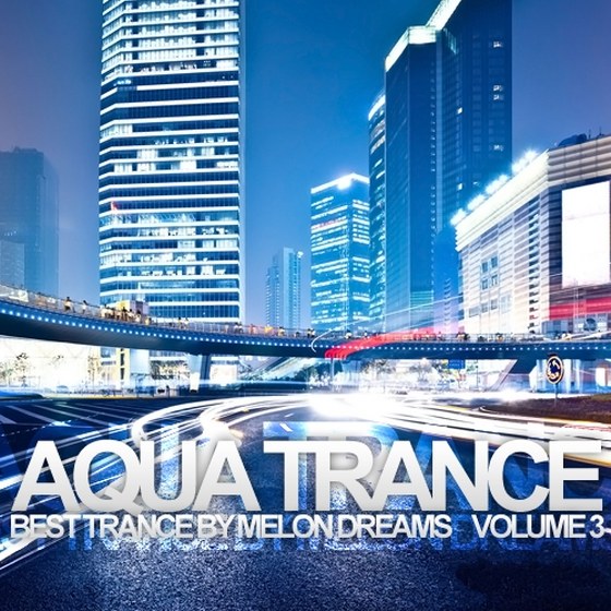 скачать Aqua Trance Volume 3 (2012)