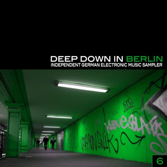 скачать Deep Down in Berlin 6:Independent German Electronic Music Sampler (2012)