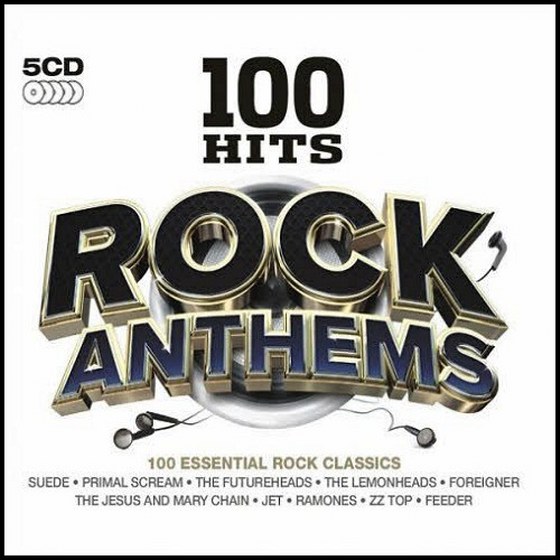 скачать 100 Hits: Rock Anthems (2011)