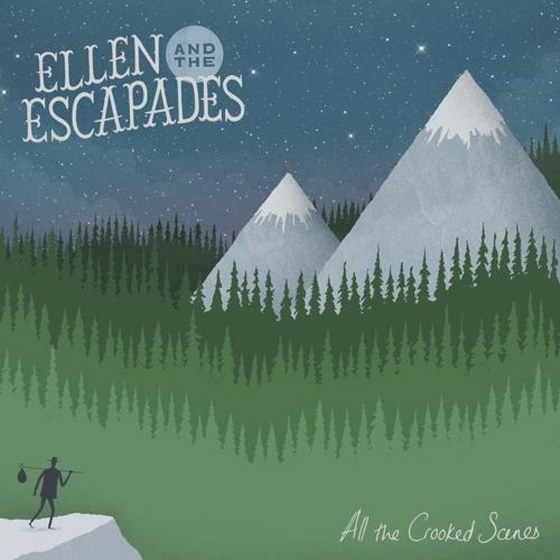 скачать Ellen And The Escapades. All The Crooked Scenes (2012)