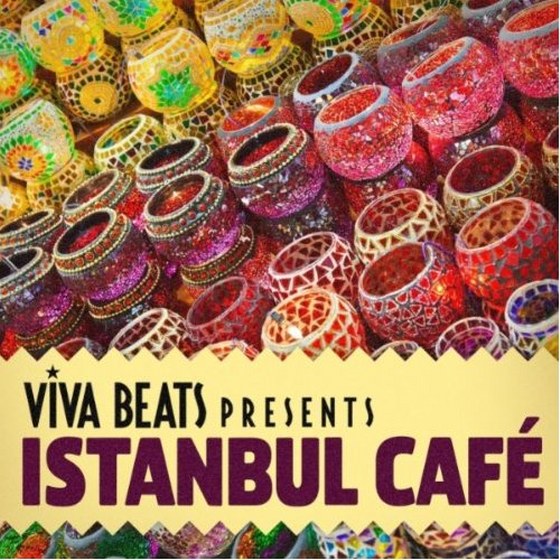 скачать Viva! Beats Presents Istanbul Cafe (2012)