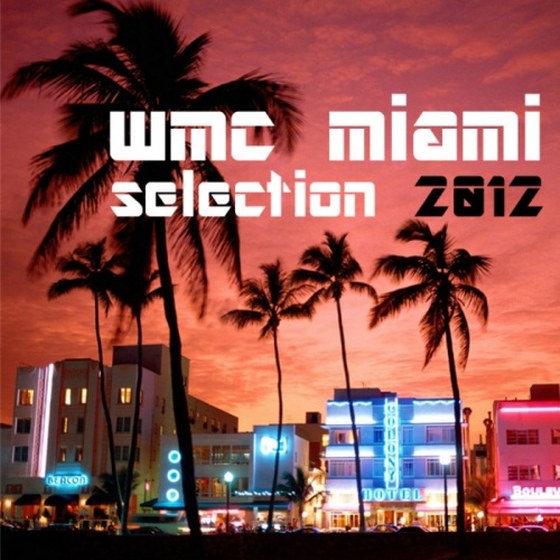 скачать Wmc Miami Selection (2012)